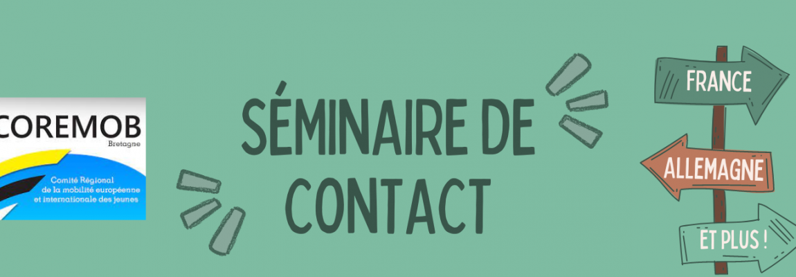 SEMINAIRE DE CONTACT EUROPEEN