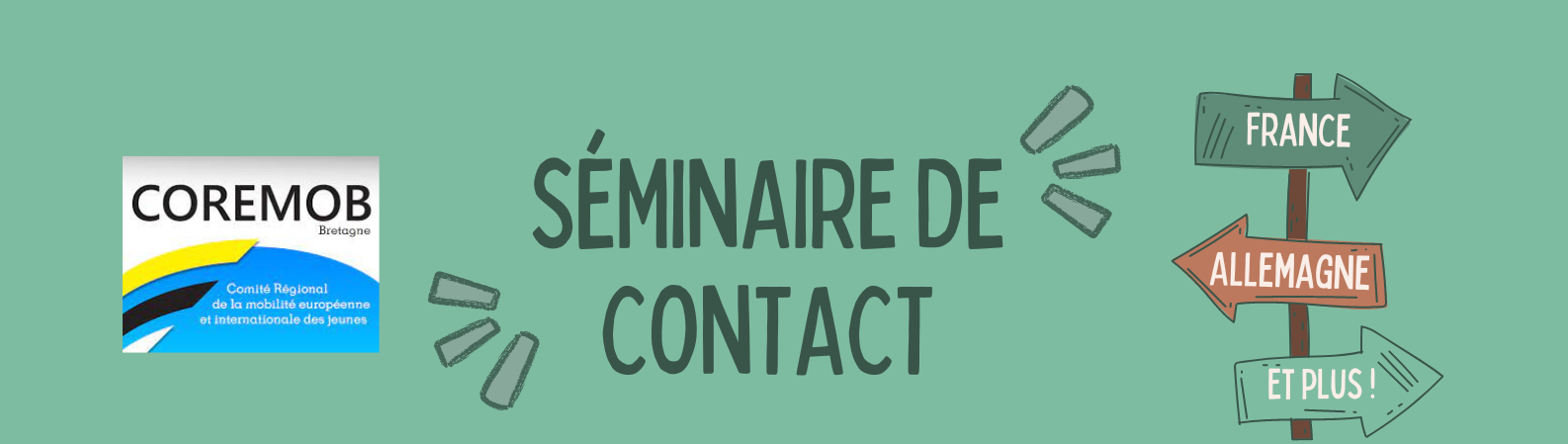 SEMINAIRE DE CONTACT EUROPEEN